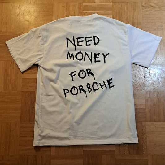 Need Money for a Porsche T-Shirt L (neu)